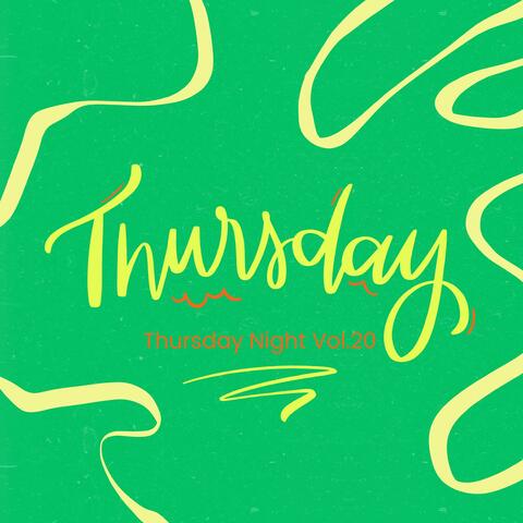 Thursday Night Vol.20