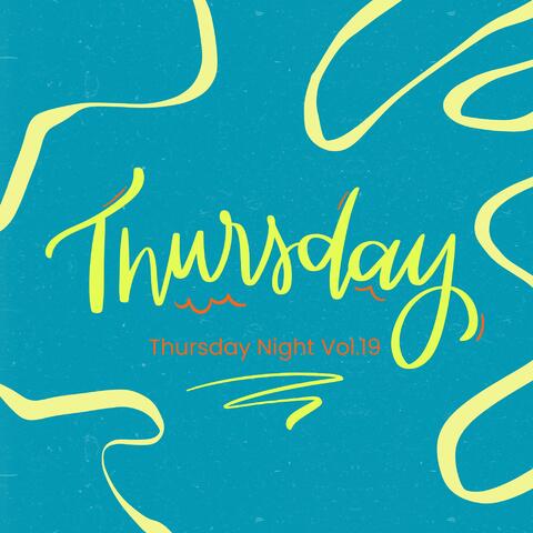 Thursday Night Vol.19