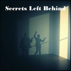 Secrets Left Behind