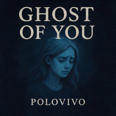 Ghost of You