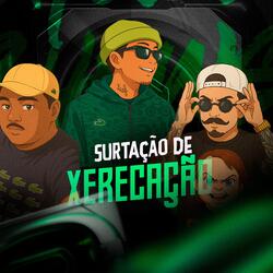 SURTAÇÃO DE XERECAÇÃO