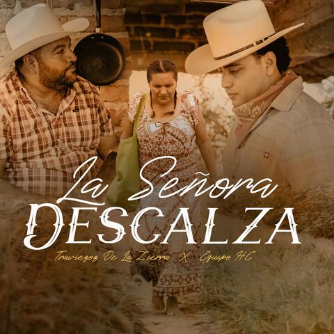 La Señora Descalza