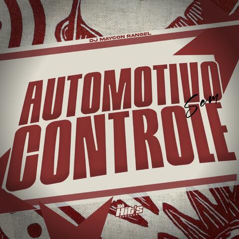 Automotivo Sem Controle