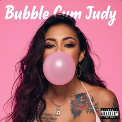 Bubble Gum Judy