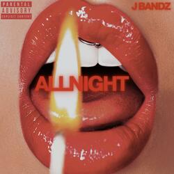 ALL NIGHT