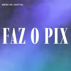FAZ O PIX