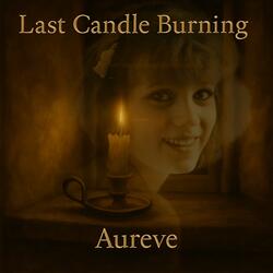 Last Candle Burning