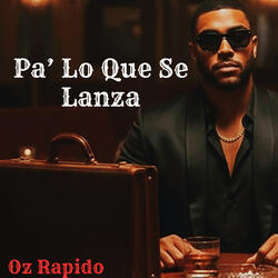 Pa' Lo Que Se Lanza