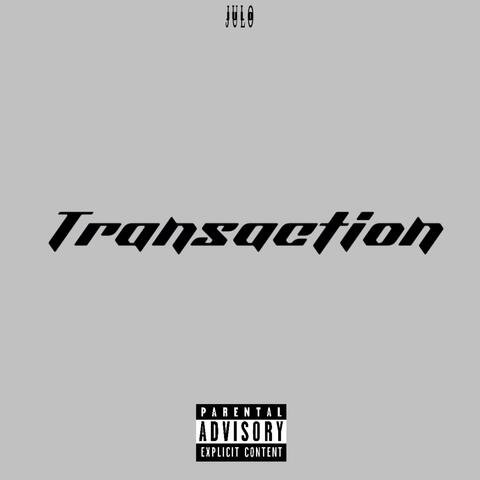 Transaction