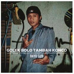 Golek Bolo Tambah Konco