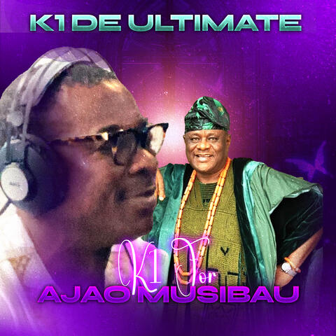 K1 For Ajao Musibau