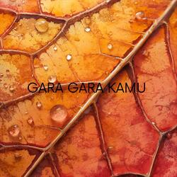 gara gara kamu