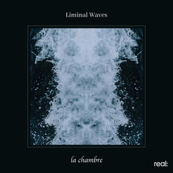 Liminal Waves