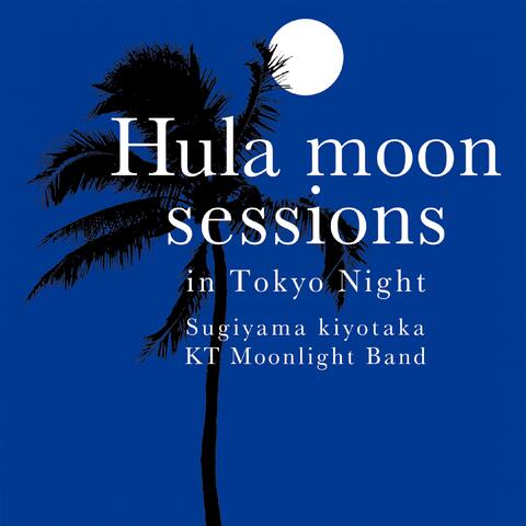 Hula moon sessions in Tokyo Night
