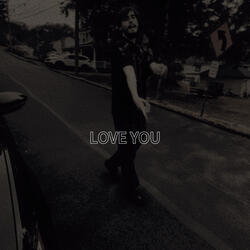 Love You