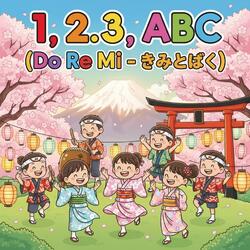 1, 2, 3, ABC (Do Re Mi - きみとぼく)