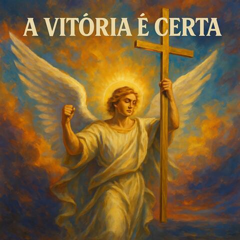 A Vitória é Certa