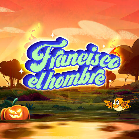 Francisco El Hombre