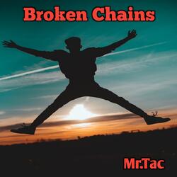 Broken Chains