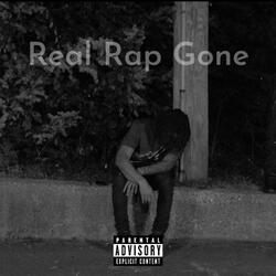 Real Rap Gone