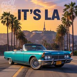 It’s LA