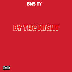 By The Night
