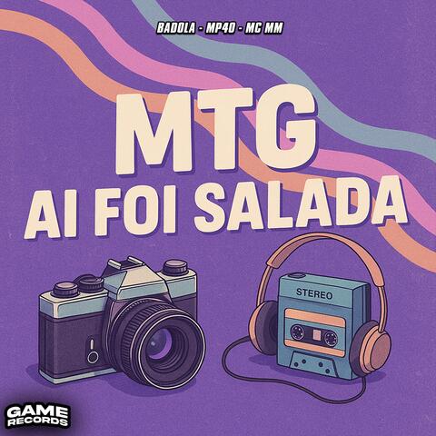 MTG Ai foi Salada
