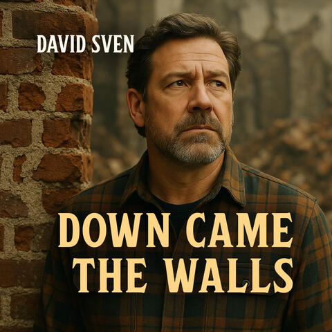 Down Came the Walls