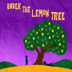 Under The Lemon Tree