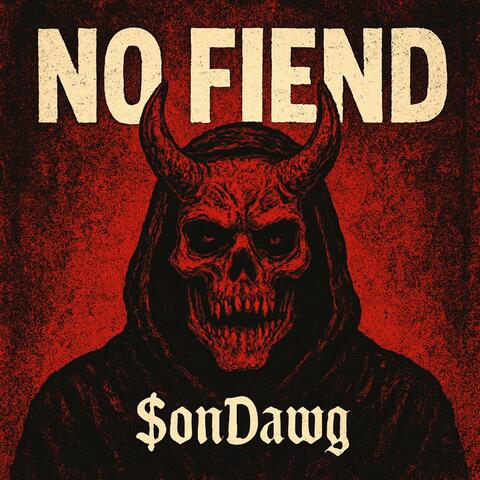 No Fiend