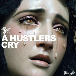 A Hustlers Cry