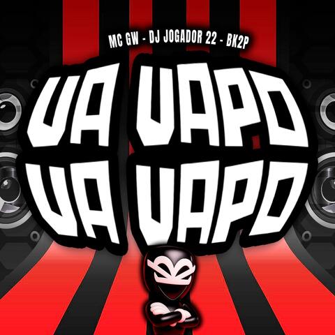 VA VAPO VA VAPO