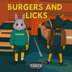 Burgers And Licks