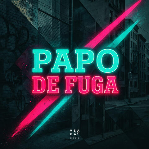 PAPO DE FUGA