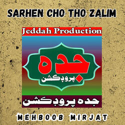 Sarhen Cho Tho Zalim