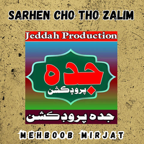 Sarhen Cho Tho Zalim