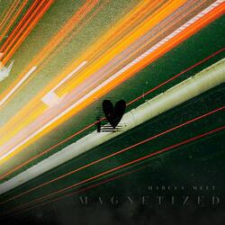 MAGNETIZED