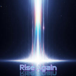 Rise Again