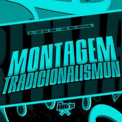 Montagem Tradicionalismun