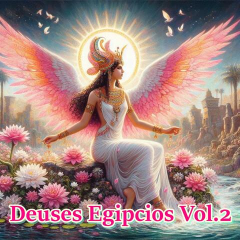 Deuses Egipcios Vol.2
