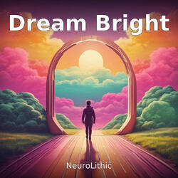 Dream Bright