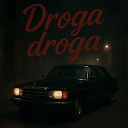 Droga droga