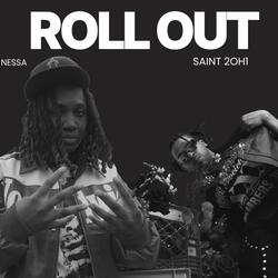 ROLL OUT