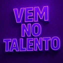 Vem No Talento