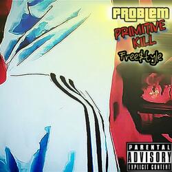 Primitive Kill