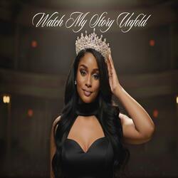 Watch My Story Unfold