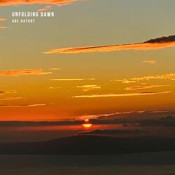 Unfolding Dawn