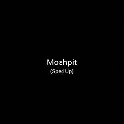 Moshpit