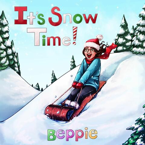 It's Snow Time!