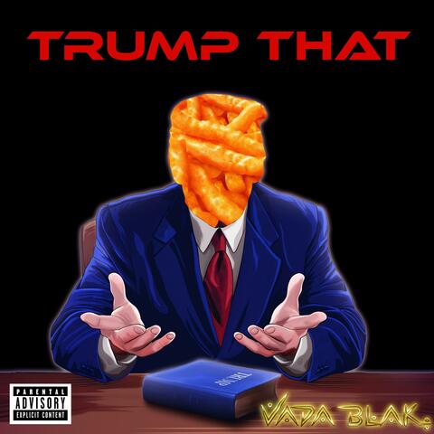 Trump That